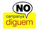 Logotip e la campanya 'Diguem No'